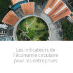 Colloque « Economie circulaire : les entreprises dans la boucle ! »