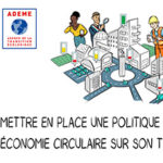 Labellisation Économie Circulaire par l’ADEME