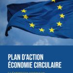 Plan d’action économie circulaire, changement de paradigme